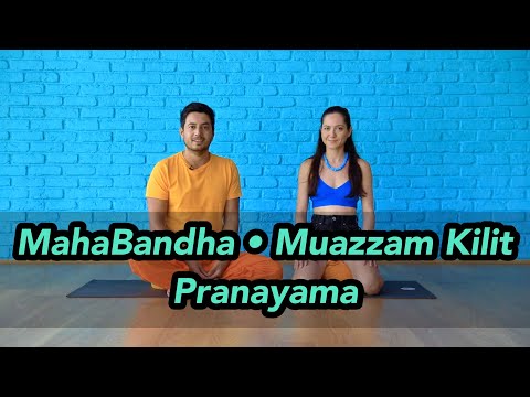 Mahabandha | Muazzam Kilit Pranayama Çalışması