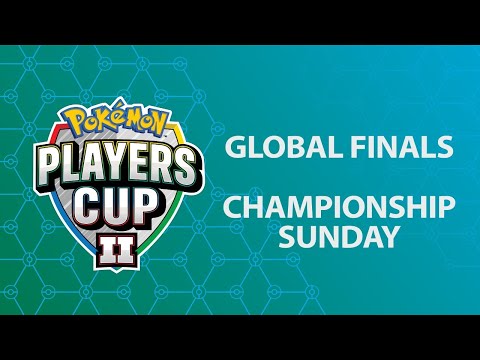 Pokémon Players Cup II - Global Finals Championship Sunday