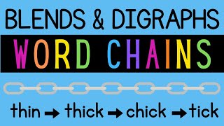 Blends & Digraphs Word Chains + Word Ladders