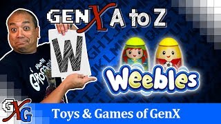 Weebles GenX Toy Nostalgia - W is for Weebles | A to Z