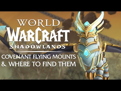 The 16 Covenant FLYING Mounts & Where to Find Them | Shadowlands