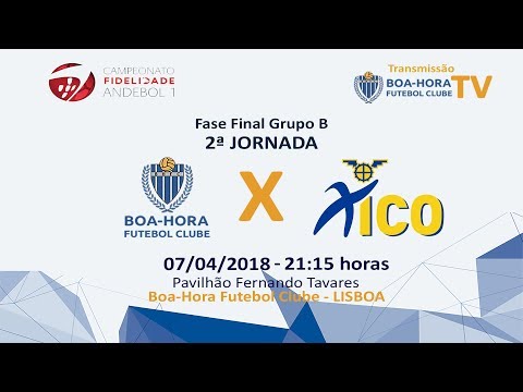 2ª Jornada Fase Final Grupo B | Boa-Hora FC/ROFF -  CD Xico Andebol