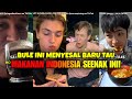 This Foreigner Regrets Not Learning About How Delicious Indonesian Food Is