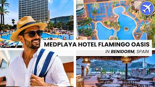 Medplaya Hotel Flamingo Oasis Benidorm Spain | 398 Rooms & All-Inclusive