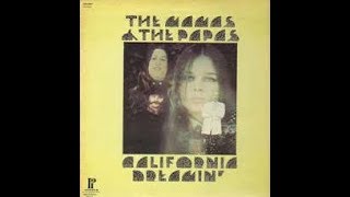 The Mamas &amp; The Papas ‎– California Dreamin - A4  Sing For Your Supper  2:49&#39;Pickwick ‎1972