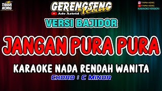 Download lagu JANGAN PURA PURA KARAOKE!! Ade Astrid | BAJIDOR mp3 Download lagu JANGAN PURA PURA KARAOKE!! Ade Astrid | BAJIDOR mp3