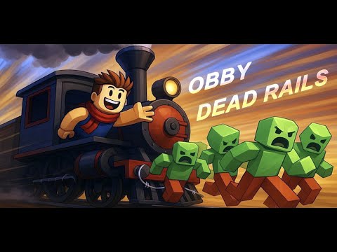 Obby Dead Rails