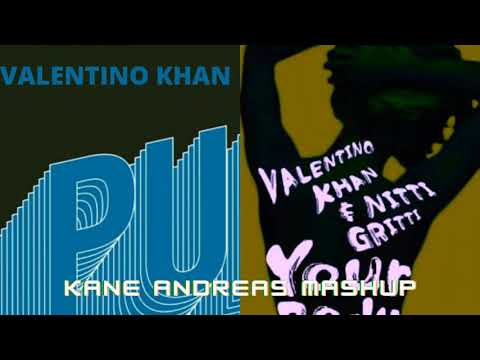 Valentino Khan & Nitti Gritti - pump that body (KANE ANDREAS mashup)