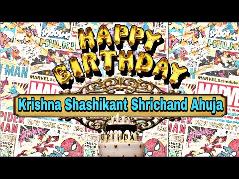 Krishna Shashikant Shrichand Ahuja - Birthday Celebration 🥳🎉