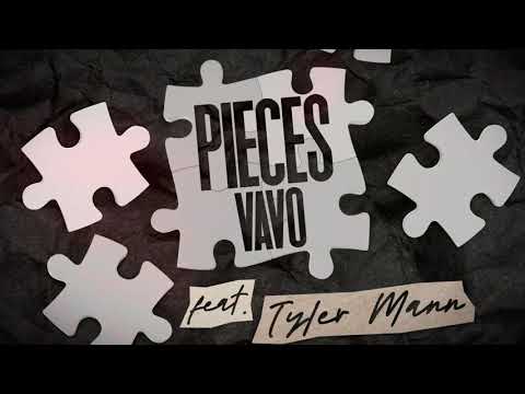 VAVO - Pieces (feat. Tyler Mann) [Official Lyric Video]