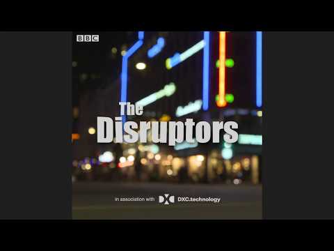 BBC's "The Disruptors" in Energy in Association with DXC Technology