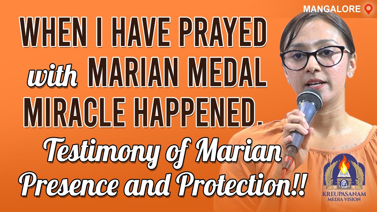 When I have prayed with Marian Medal miracle happened.Testimony of Marian presence and protection!!