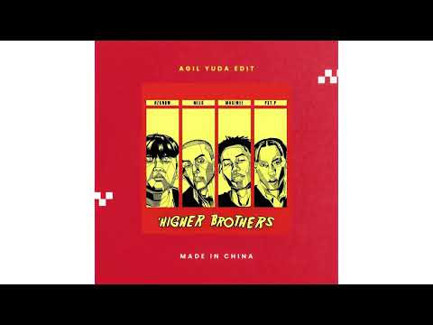 Higher Brothers x Famous Dex - Made In China (Agil Yuda EDIT) | INDOBOUNCE
