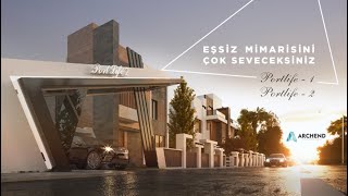 Mimari Sanatsal Çözümler ve Hayallerin Üstünde Bir Yaşam Şimdi Port Li