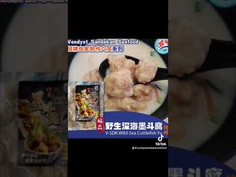 Vendyst Sandakan Seafood 传统手工制作的六大宝招牌