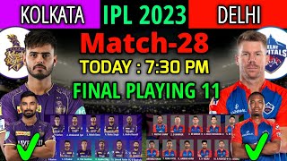 IPL 2023 | Kolkata Knight Riders vs Delhi Capitals Playing 11 2023 | KKR vs DC Playing 11 2023