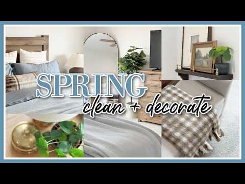 SPRING BEDROOM CLEAN + DECORATE WITH ME 2026 | EARLY SPRING DECORATING IDEAS