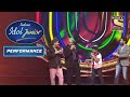 "Dil Haara" पर Anmol के साथ Chorus में Sukhwinder, Vishal & Shekhar |Indian Idol Junior |Performance