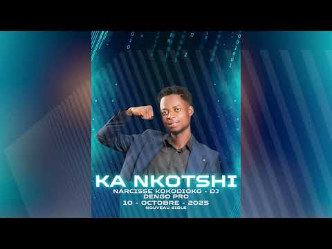 KA NKOTSHI by Narcisse kokodioko 