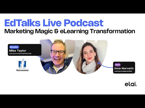 Marketing Magic & eLearning Transformation - with Mike Taylor