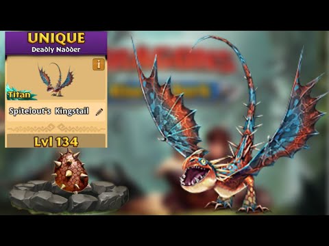 Spitelout's Kingstail Max Level 134 Titan Mode - Unique Deadly Nadder - Dragons:Rise of Berk