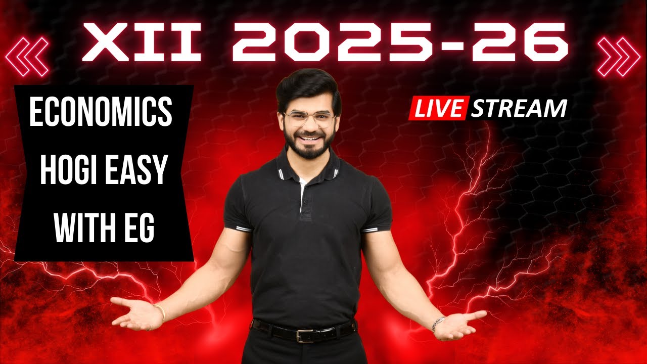 Class 12 CBSE Economics | Day 1 | 2025-26 Board Exam Prep Starts Now!