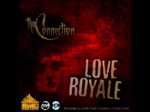 Tha Connection "Royale"