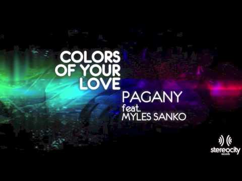 Pagany ft. Myles Sanko - Colors Of Your Love (Sam Skilz Remix)