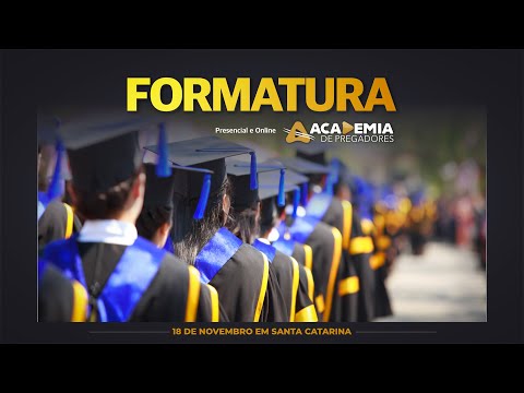 Formatura dos Cursos Básico, Médio e Bacharel Livre em Teologia | Academia de Pregadores