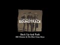 Back Up And Push by Bill Monroe & His Blue Grass Boys - The Wolf Gang Series Soundtrack