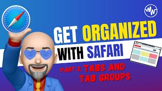 Organize tab groups in safari