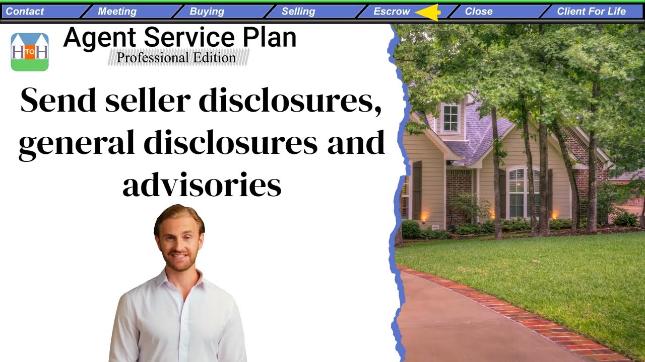 Send Seller Disclosures Gen l Disclosures and Advisories