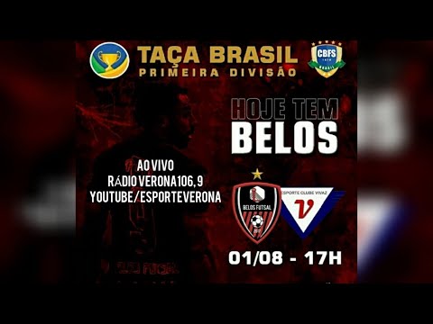 Belos Futsal (PI) x Esporte Clube Vivaz (RR) | 48º Taça Brasil de Futsal - #vaibelos