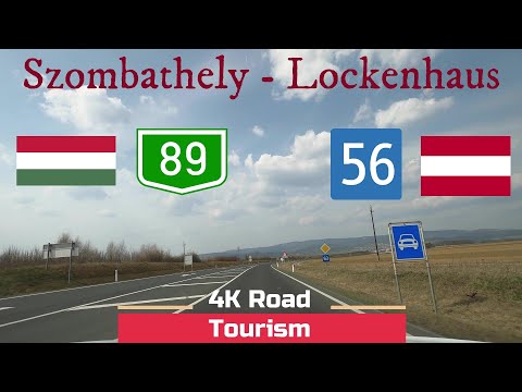 Driving Hungary & Austria: Route89 & B56 Szombathely - Lockenhaus - 4k scenic drive Geschriebenstein