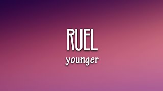 Ruel - Younger (Lyrics)