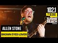 Allen Stone - Brown Eyed Lover (Live at the Edge)