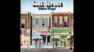 Eddie Floyd ‎– Soul Street (1974)