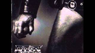 Accept - Losing More Than You&#39;ve Ever Had