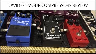 Video thumbnail for David Gilmour Tone Compressors review - Boss CS-2 VS Demeter Compulator VS MXR Dyna Comp Script by Pink Floydish