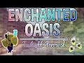 Twilight Forest | Enchanted Oasis | Ep. 6 
