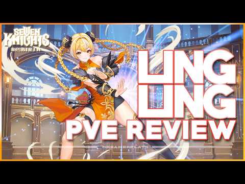 Is LING LING for TrolLING or ExcelLING? | Seven Knights Re:BIRTH