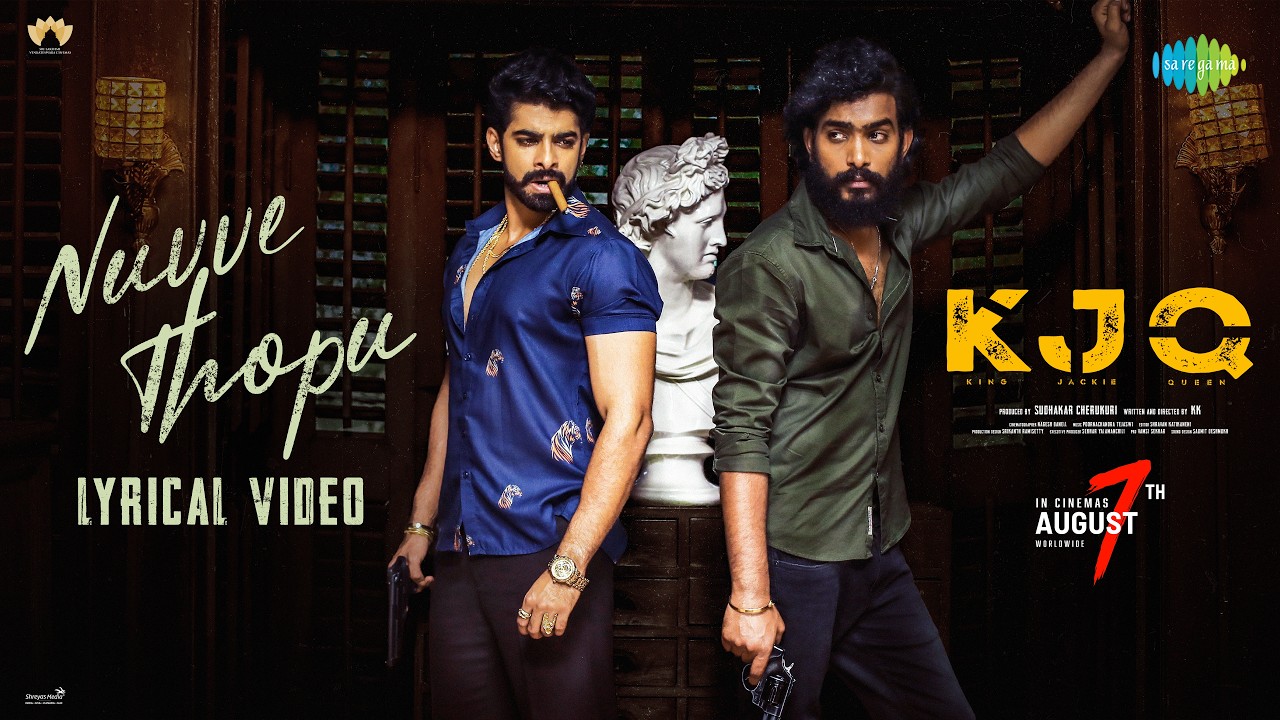 Nuvve Thopu - Lyrical | KJQ | Shashi Odela | Dheekshith Shetty | Poornachandra Tejaswi S V