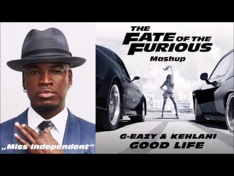 Ne-Yo & G-Eazy & Kehlani - Independent Life (Mashup)