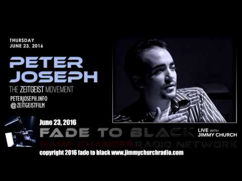 Ep. 478 FADE to BLACK Jimmy Church w/ Peter Joseph: Zeitgeist Film LIVE
