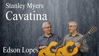 Download lagu Cavatina by Stanley Myers, performed by Edson Lopes mp3