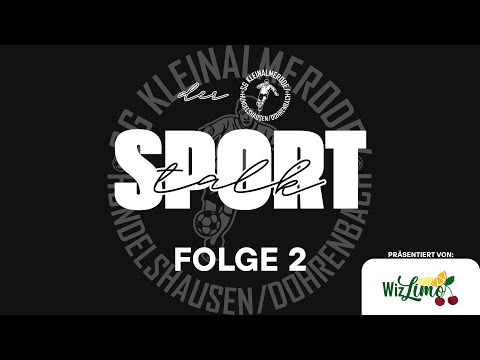 SG Klei./ Hun./ Doh. - Sport Talk - Folge 2
