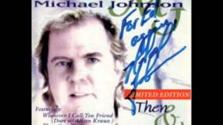 I&#39;ll Always Love You - Michael Johnson (1997 Version)