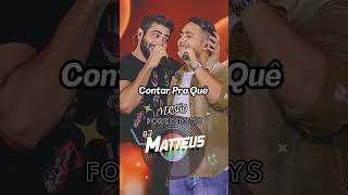 Henrique e Juliano - Contar Pra Quê ( VERSÃO FORRO BOYS ) DJ MATTHEUS