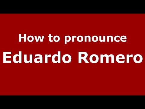 How to pronounce Eduardo Romero (Spanish/Argentina) - PronounceNames.com