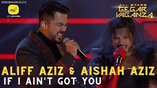Download lagu (Full Live) ALIFF AZIZ & AISHAH AZIZ - IF I AINT GOT YOU | ALL STARS GEGAR VAGANZA #digiprepaid mp3 Download lagu (Full Live) ALIFF AZIZ & AISHAH AZIZ - IF I AINT GOT YOU | ALL STARS GEGAR VAGANZA #digiprepaid mp3